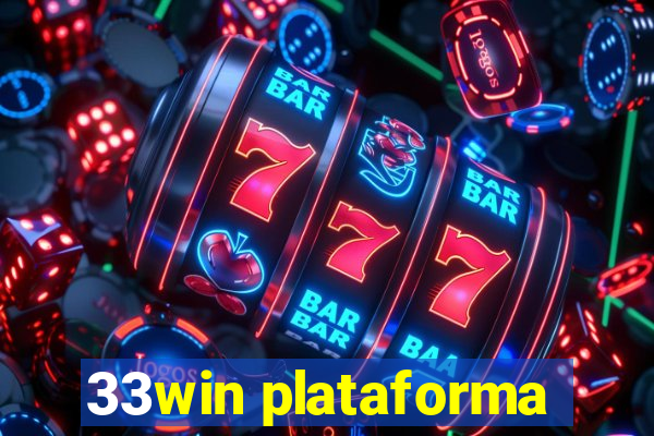 33win plataforma